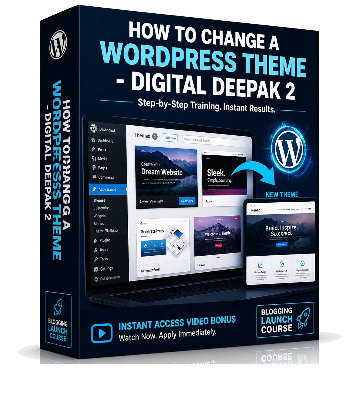 How to change a Wordpress Theme - Digital Deepak 2